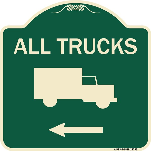 Trucks All Trucks W/ Truck & Left Arrow Heavy-Gauge Aluminum Sign, 18" x 18", G-1818-22783